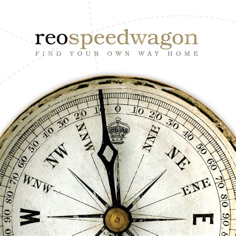 Find Your Own Way Home Reo Speedwagon Apple Music