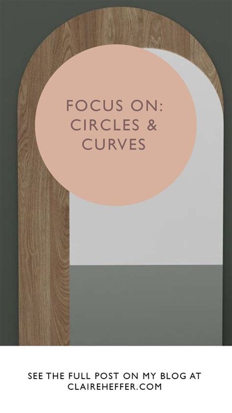 Focus On Circles Curves Claire Heffer Design Circle Curves