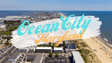 The Best Things To Do In Ocean City Maryland