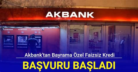 Akbank Tan Faizsiz Bayram Kredisi Bin Tl Faizsiz Taksitli Kredi