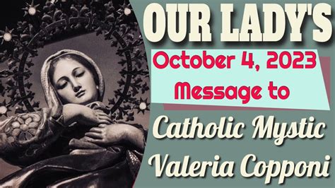 Our Lady S Message To Valeria Copponi For October 4 2023 YouTube