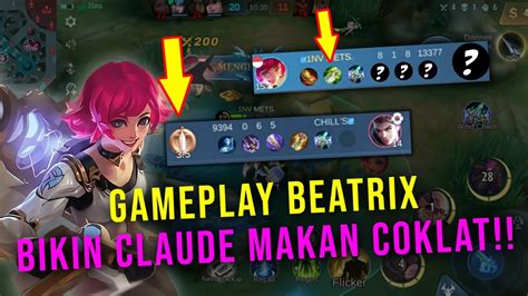 Gameplay Hero Beatrix Bikin Mm Musuh Auto Makan Coklat Mobile