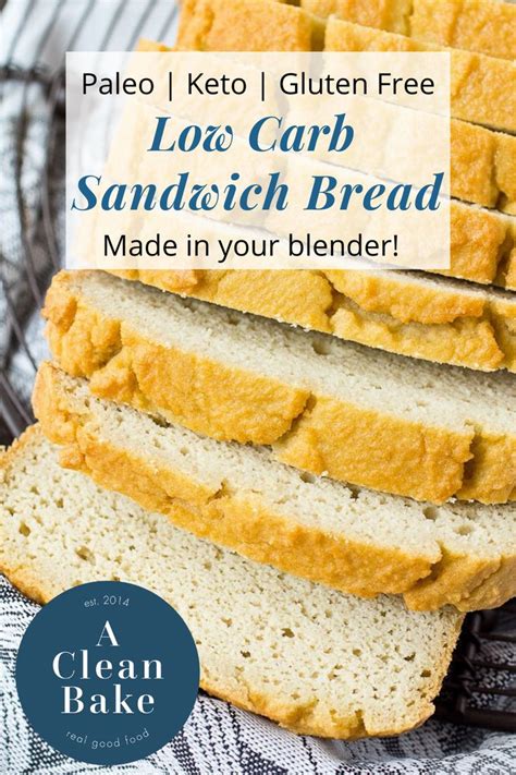 Low Carb Sandwich Bread Make It In The Blender Recipe Low Carb