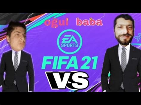 BABA OĞUL Fifa 2021 oynadık BÜYÜK HATALAR YouTube