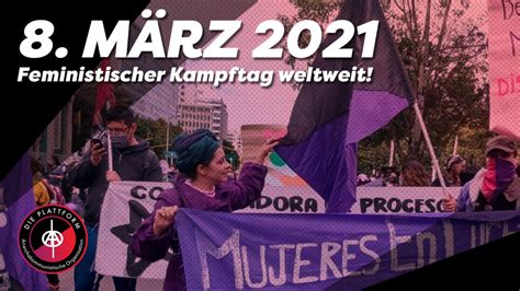 Videor Ckblick Auf Den M Rz Feministischer Kampftag Weltweit