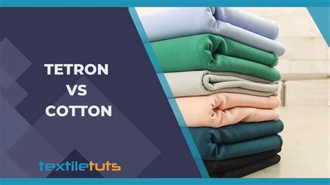 Tetron Vs Cotton – The Showdown – TextileTuts