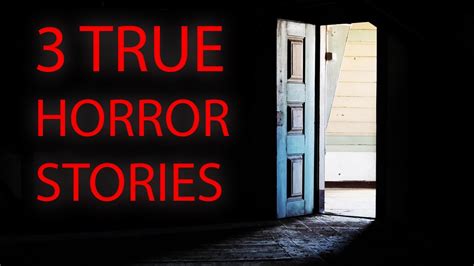 3 True Disturbing Horror Stories Youtube