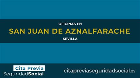 Cita Previa Seguridad Social En San Juan De Aznalfarache