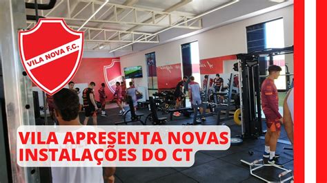 Vila Nova apresenta novas dependências do CT YouTube