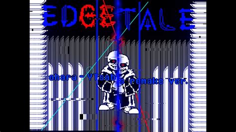 CY EdgeTale Sans FIGHT REMAKE 1st Run COMPLETED Game By