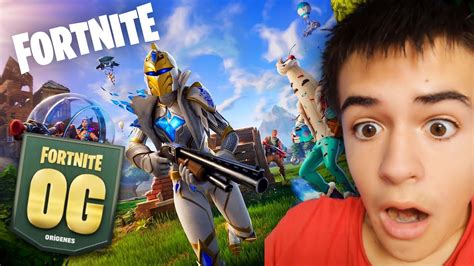 Volvemos A CASA Vuelve El CAPITULO 1 Fortnite OG YouTube