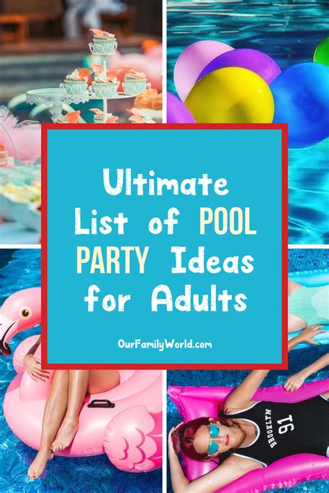 Your Ultimate Guide To The Best Pool Party Ideas For Adults In Nov 2022 Artofit