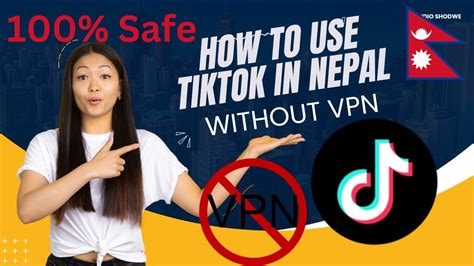 How To Use Tiktok In Nepal टिकटक प्रयोग कसरी गर्ने Without Vpn