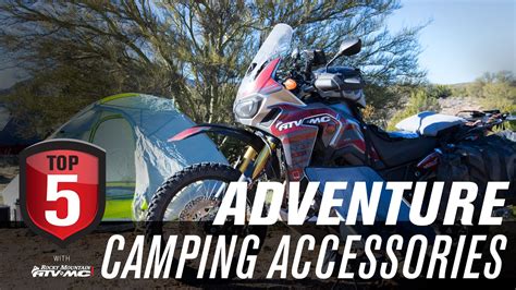 Top Must Have Motorcycle Adv Camping Accessories Campingpleasure