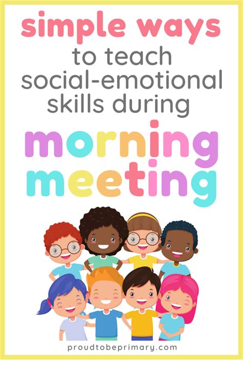 7 Ideas For A Meaningful Sel Morning Meeting Proud To Be Primary