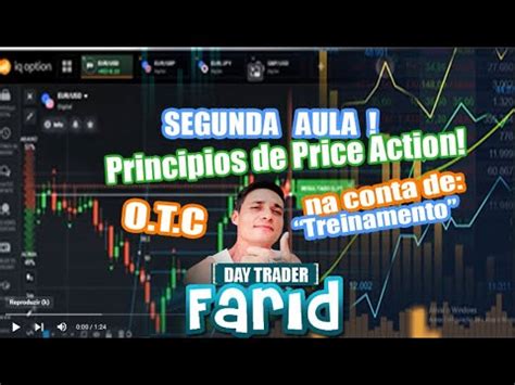 Segunda Aula Principios De Price Action Otc Demonstra O Youtube