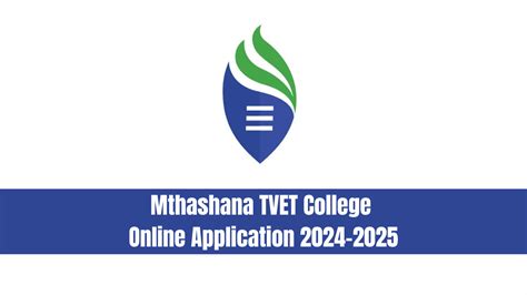 Mthashana TVET College Online Application 2024-2025