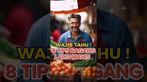 8 Tips Dagang Dalam Islam Supaya Laris Manis Auto Sultan Shorts