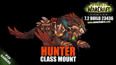 Hunter 7 2 Class Mount World Of Warcraft Legion Youtube