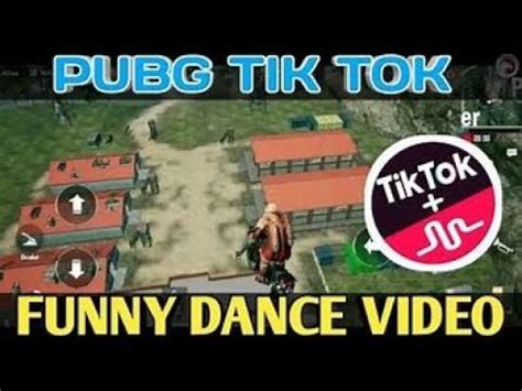 Pubg Tik Tok Funny Moment And Funny Dance Youtube