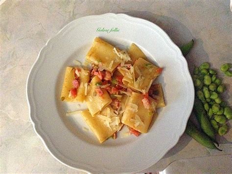 Paccheri Con Fave E Pancetta Golose Follie