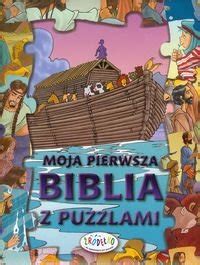 Moja pierwsza Biblia z puzzlami Opracowanie zbiorowe Książka w Empik