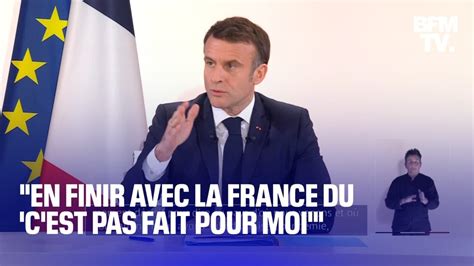 En Finir Avec La France Du C Est Pas Fait Pour Moi Emmanuel Macron