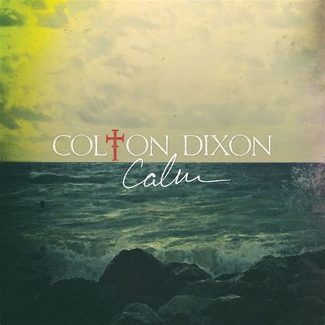 Calm (EP) by Colton Dixon