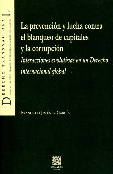 Libro La Prevenci N Y Lucha Contra El Blanqueo De Capitales Y La