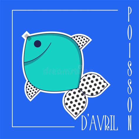 Poisson D Avril French April Fool S Day Card Fish Flat Style Vector