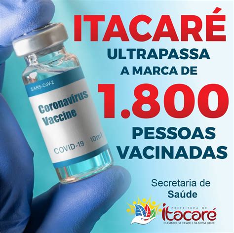 Itacaré ultrapassa a marca de 1800 pessoas vacinadas Prefeitura