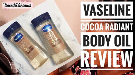 Vaseline Cocoa Radiant Body Oil Review Plus How To Mix And Use It For Maximum Benefit Youtube