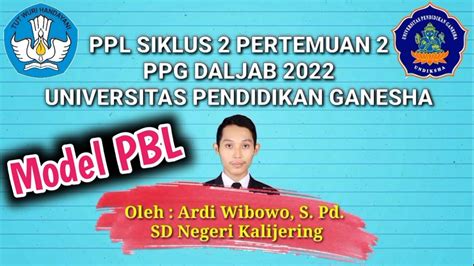 Ppl Siklus Pertemuan Ppg Daljab Model Pbl Youtube