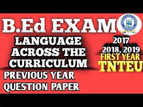 Tnteu Bed First Year Language Across The Curriculum Question Papers In