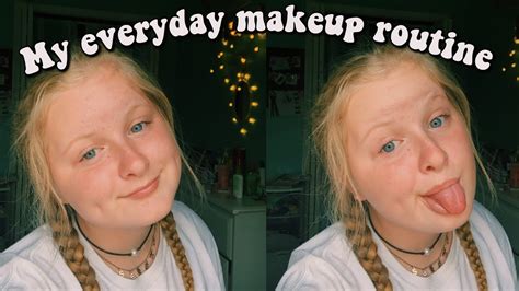 My Natural Everyday Makeup Routine Youtube