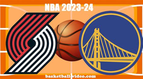 Portland Trail Blazers Vs Golden State Warriors Dec Nba Full