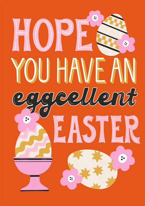 Hope You Have An Egg Cellent Easter Emilie Pils Palpack