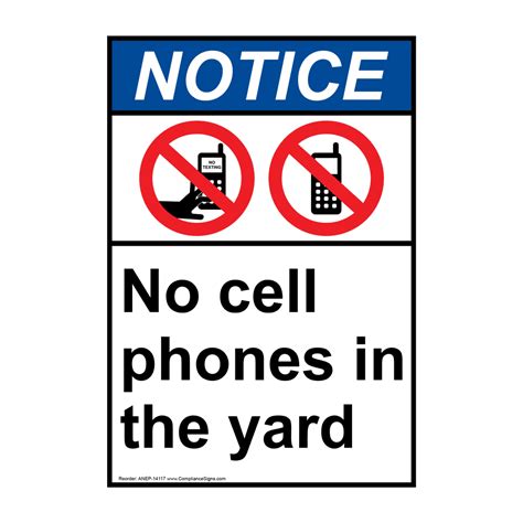 Vertical No Cell Phones In The Yard Sign Ansi Notice Phone Rules