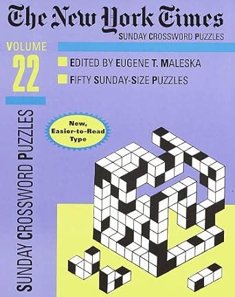 New York Times Sunday Crossword Puzzles Volume 22 NY Times Maleska