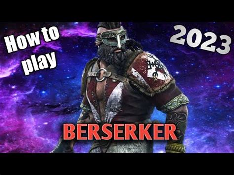 How To Play Berserker Youtube