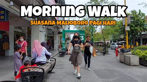 MORNING WALK SUASANA PAGI MENJELANG TAHUN BARU 2023 MALIOBORO