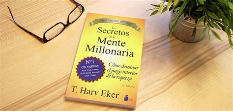 Los Secretos De La Mente Millonaria De T Harv Eker RESUMEN ANIMADO