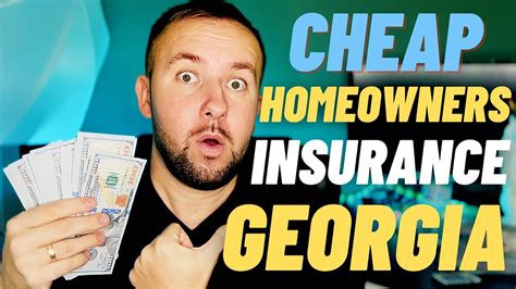 Cheap Homeowners Insurance In Georgia Save The Most Money Youtube