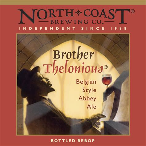 North Coast Brewing Company Reintroduces Brother Thelonious with New Label