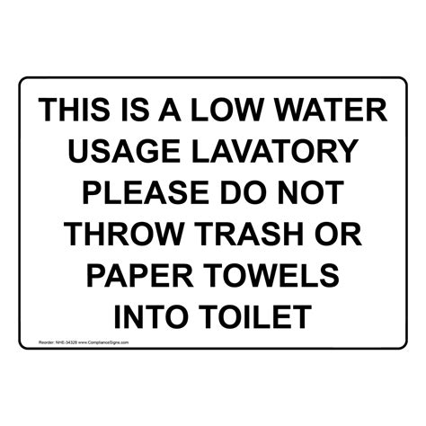 Please Do Not Throw Paper Towels In The Toilet Sign Nhe 34428