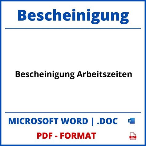 Bescheinigung Arbeitszeiten Vorlage WORD PDF