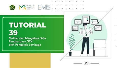 Tutorial EMIS 4 0 Melihat Dan Mengelola Data Penghargaan GTK Oleh