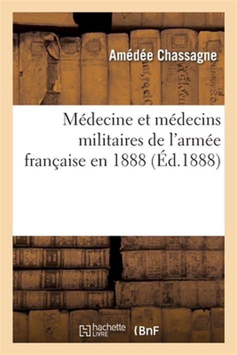 Medecine Et Medecins Militaires De L Armee Francaise En