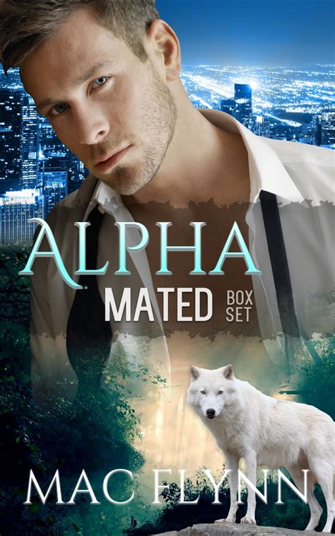 Alpha Mated Box Set Alpha Billionaire Werewolf Shifter Romance By Mac