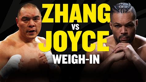 Live Zhilei Zhang V Joe Joyce 2 The Weigh In 🥊 Youtube